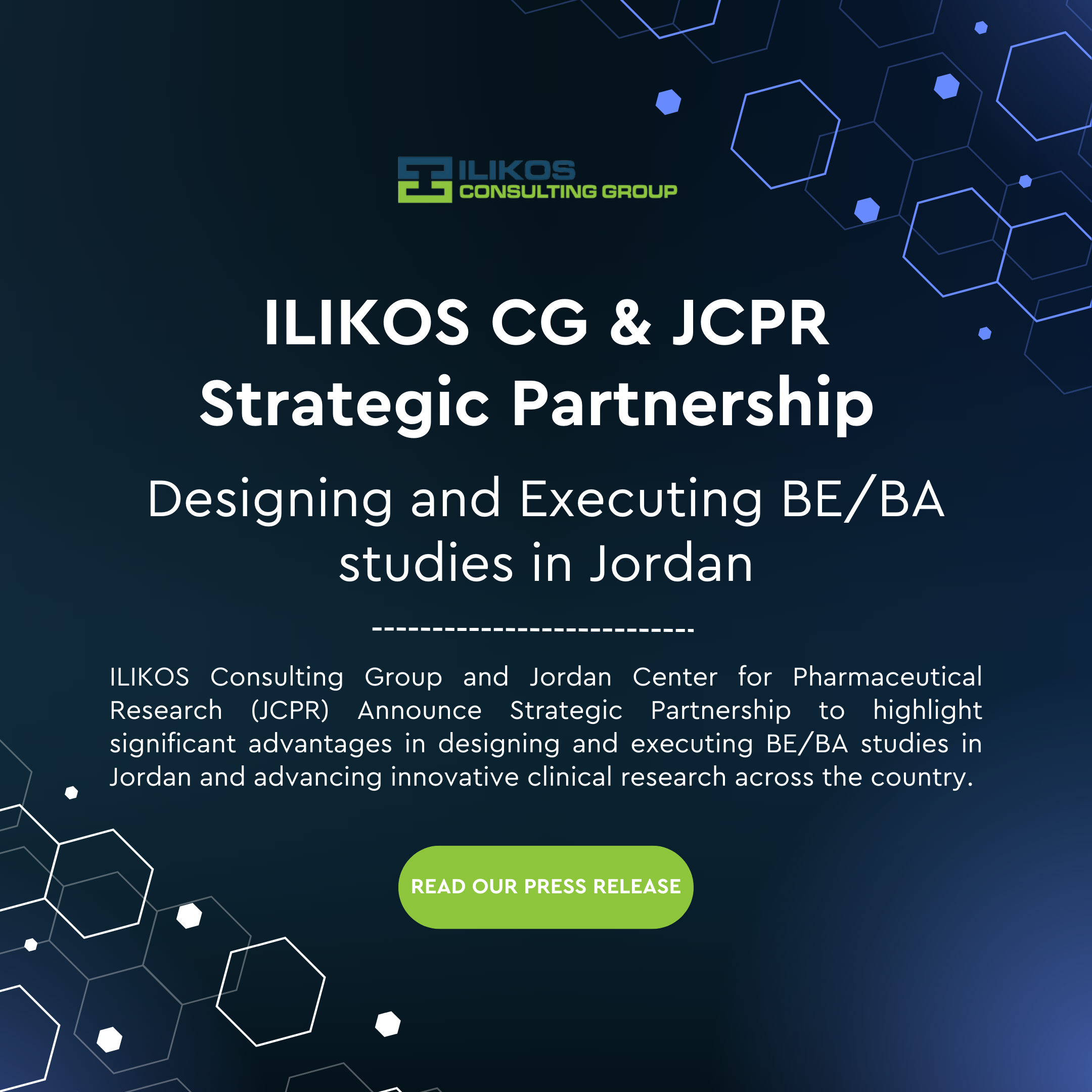 Graphic displaying 'ILIKOS CG & JCPR Strategic Partnership - Designing and Executing BE/BA studies in Jordan' on a dark blue gradient background with abstract geometric hexagon shapes.
